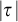 StartAbsoluteValue tau EndAbsoluteValue