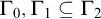 normal upper Gamma 0 comma normal upper Gamma 1 subset of or equal to normal upper Gamma 2