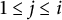 1 less than or equals j less than or equals i