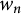 w Subscript n