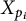 upper X Subscript p Sub Subscript i
