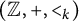 left parenthesis double struck upper Z comma plus comma less than Subscript k Baseline right parenthesis