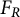 upper F Subscript upper R
