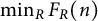 min Underscript upper R Endscripts upper F Subscript upper R Baseline left parenthesis n right parenthesis