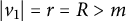 StartAbsoluteValue v 1 EndAbsoluteValue equals r equals upper R greater than m