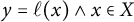y equals script l left parenthesis x right parenthesis and x element of upper X