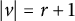 StartAbsoluteValue v EndAbsoluteValue equals r plus 1