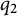 q 2