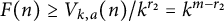 upper F left parenthesis n right parenthesis greater than or equals upper V Subscript k comma a Baseline left parenthesis n right parenthesis divided by k Superscript r 2 Baseline equals k Superscript m minus r 2