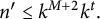 n prime less than or equals k Superscript upper M plus 2 Baseline k Superscript t Baseline period