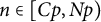 n element of left bracket upper C p comma upper N p right parenthesis