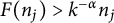 upper F left parenthesis n Subscript j Baseline right parenthesis greater than k Superscript negative alpha Baseline n Subscript j