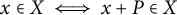 x element of upper X long left right double arrow x plus upper P element of upper X