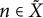 n element of upper X overtilde