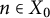 n element of upper X 0