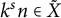 k Superscript s Baseline n element of upper X overtilde