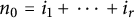 n 0 equals i 1 plus midline horizontal ellipsis plus i Subscript r