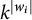 k Superscript StartAbsoluteValue w Super Subscript i Superscript EndAbsoluteValue