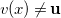 v left parenthesis x right parenthesis not equals bold u