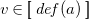 v element of left bracket left bracket d e f left parenthesis a right parenthesis right bracket right bracket