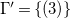 normal upper Gamma prime equals StartSet left parenthesis 3 right parenthesis EndSet