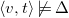left angle bracket v comma t right angle bracket not true normal upper Delta