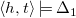 left angle bracket h comma t right angle bracket true normal upper Delta 1