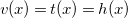 v left parenthesis x right parenthesis equals t left parenthesis x right parenthesis equals h left parenthesis x right parenthesis
