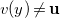 v left parenthesis y right parenthesis not equals bold u