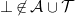 up tack not an element of script upper A union script upper T