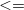 less than monospace equals