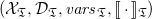 left parenthesis script upper X Subscript German upper T Baseline comma script upper D Subscript German upper T Baseline comma v a r s Subscript German upper T Baseline comma left bracket left bracket dot right bracket right bracket Subscript German upper T Baseline right parenthesis