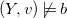 left parenthesis upper Y comma v right parenthesis not true b