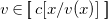 v element of left bracket left bracket c left bracket x divided by v left parenthesis x right parenthesis right bracket right bracket right bracket