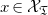 x element of script upper X Subscript German upper T
