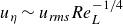 u Subscript eta Baseline tilde u Subscript italic rms Baseline upper R e Subscript upper L Superscript negative 1 divided by 4
