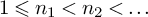 1 less than or slanted equals n 1 less than n 2 less than ellipsis