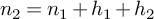 n 2 equals n 1 plus h 1 plus h 2