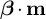 bold italic beta dot bold m