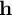 bold h