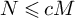 upper N less than or slanted equals c upper M