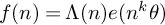 f left parenthesis n right parenthesis equals normal upper Lamda left parenthesis n right parenthesis e left parenthesis n Superscript k Baseline theta right parenthesis