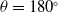 theta equals 180 Superscript ring