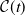 script upper C left parenthesis t right parenthesis