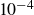 10 Superscript negative 4