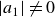StartAbsoluteValue a 1 EndAbsoluteValue not equals 0