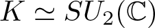 upper K asymptotically equals SU 2 left parenthesis upper C right parenthesis