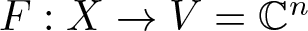 upper F colon upper X right arrow upper V equals Cn