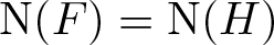 upper N left parenthesis upper F right parenthesis equals upper N left parenthesis upper H right parenthesis