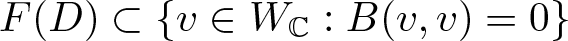 upper F left parenthesis upper D right parenthesis subset of left brace v element of WC colon upper B left parenthesis v comma v right parenthesis equals 0 right brace